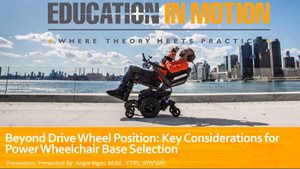Beyond Drive Wheel Position: Key Considerations for Power Wheelchair Base Selection