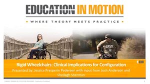 Rigid Wheelchairs: Clinical Implications for Configuration